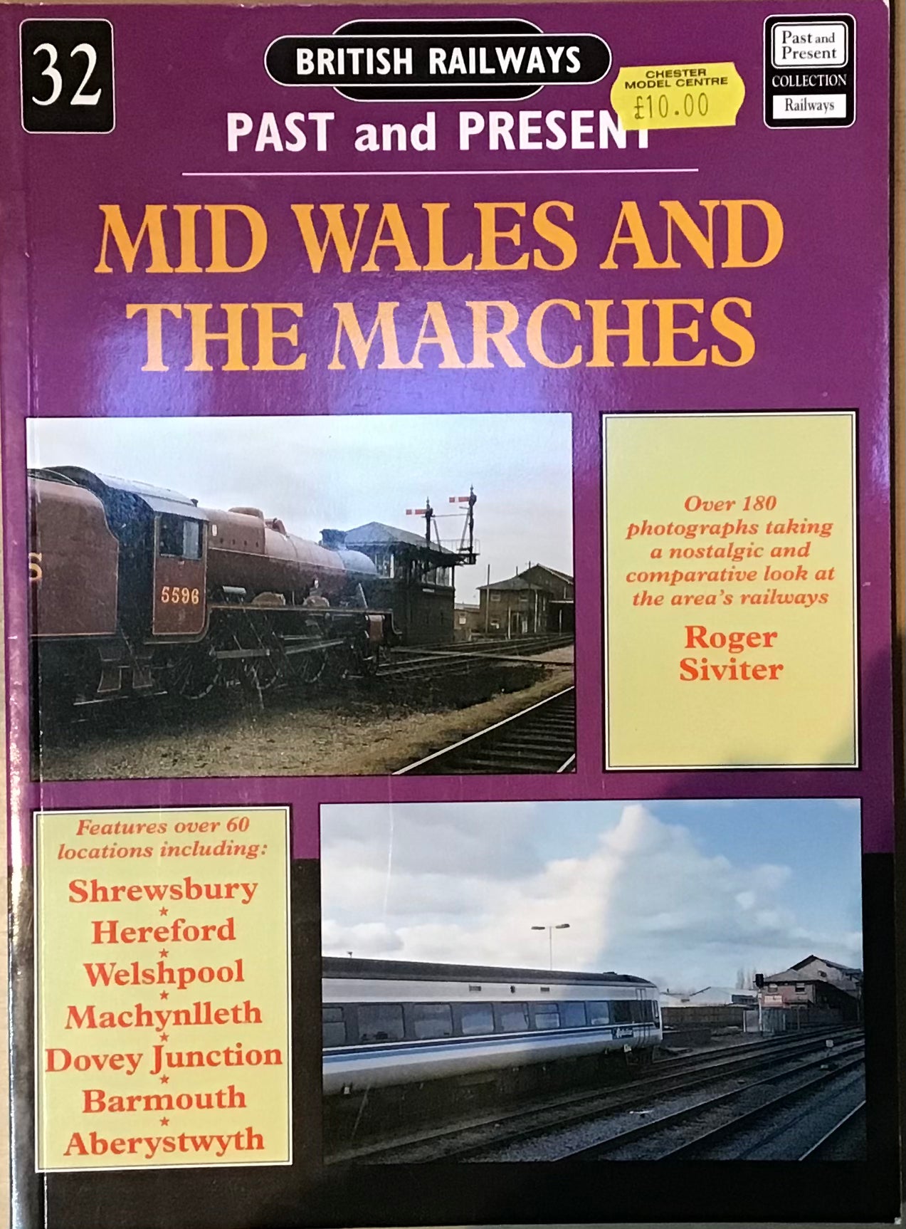 Past and Present 32: Mid Wales and The Marches by Roger Siviter - Chester Model Centre