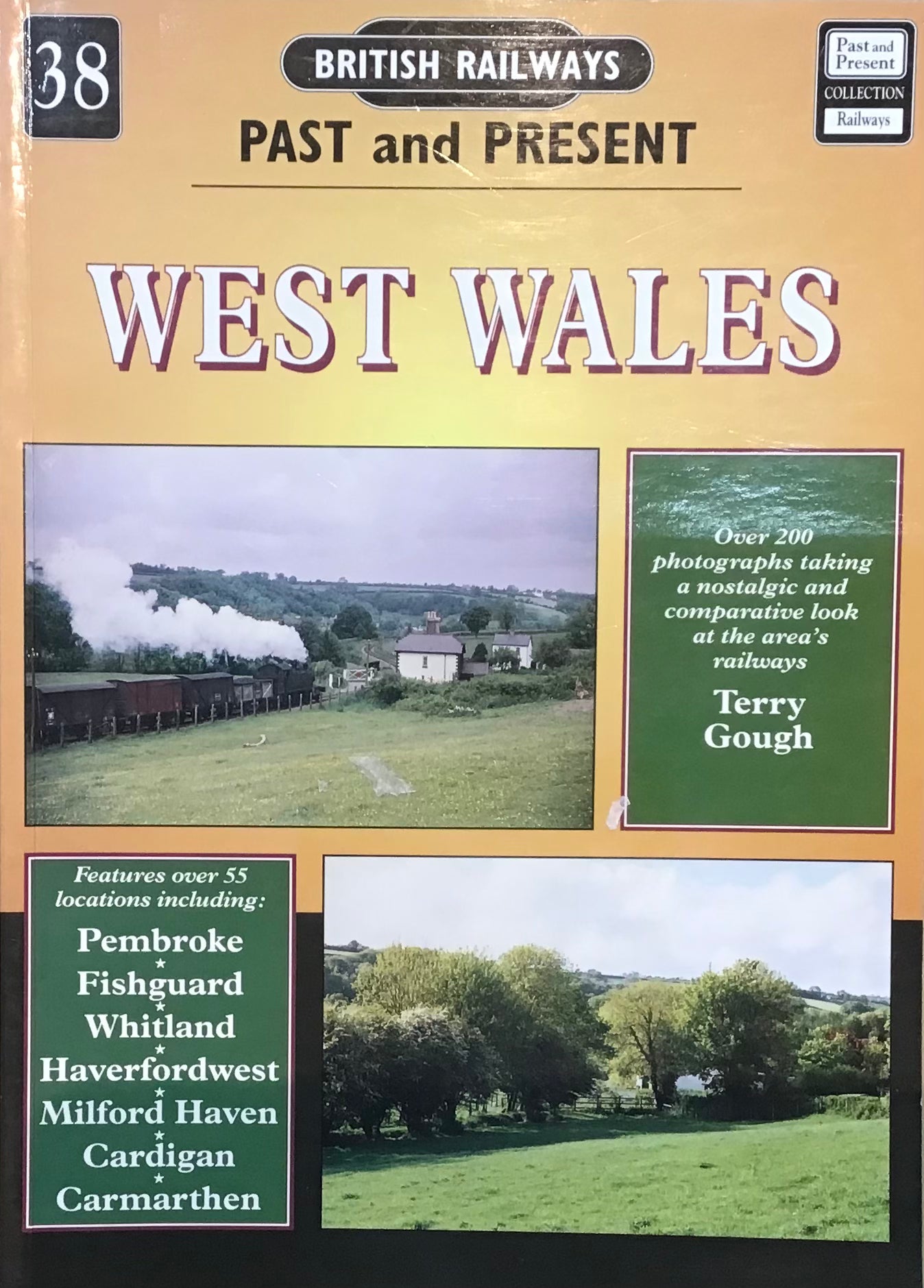 Past and Present 38: West Wales by Terry Gough - Chester Model Centre