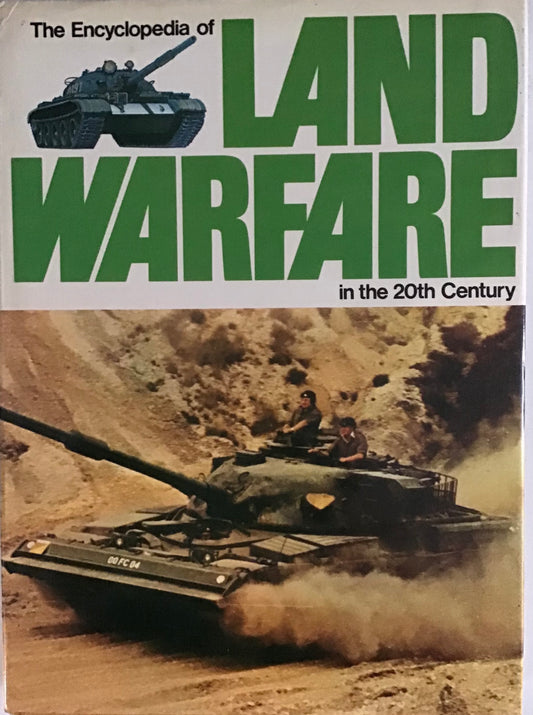 The Encyclopedia of Land Warfare in the 20th Century - Chester Model Centre