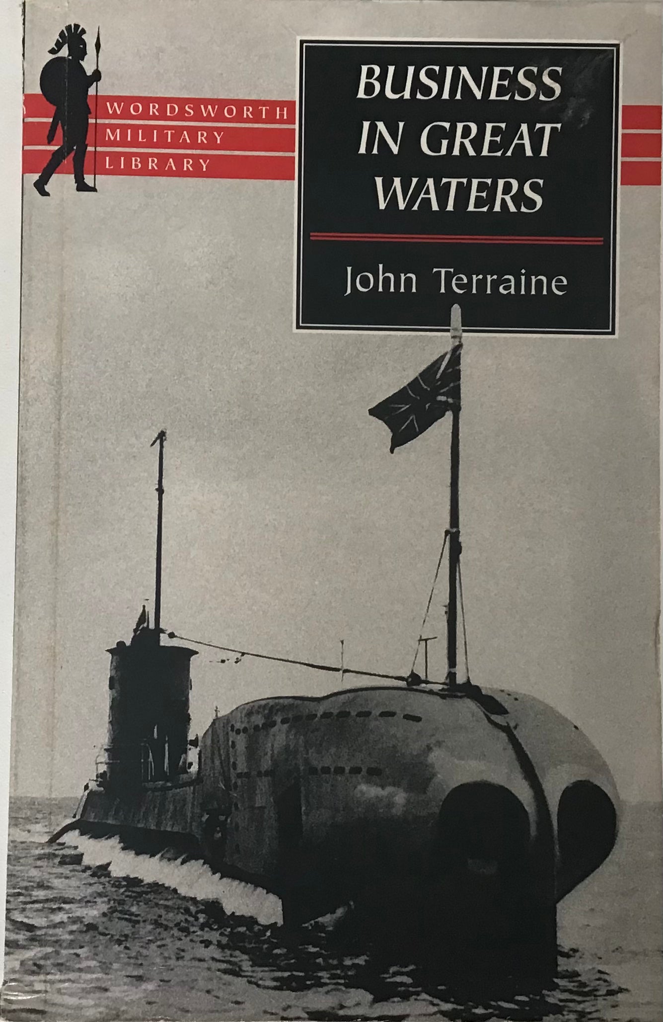 Business in Great Waters by John Terraine - Chester Model Centre