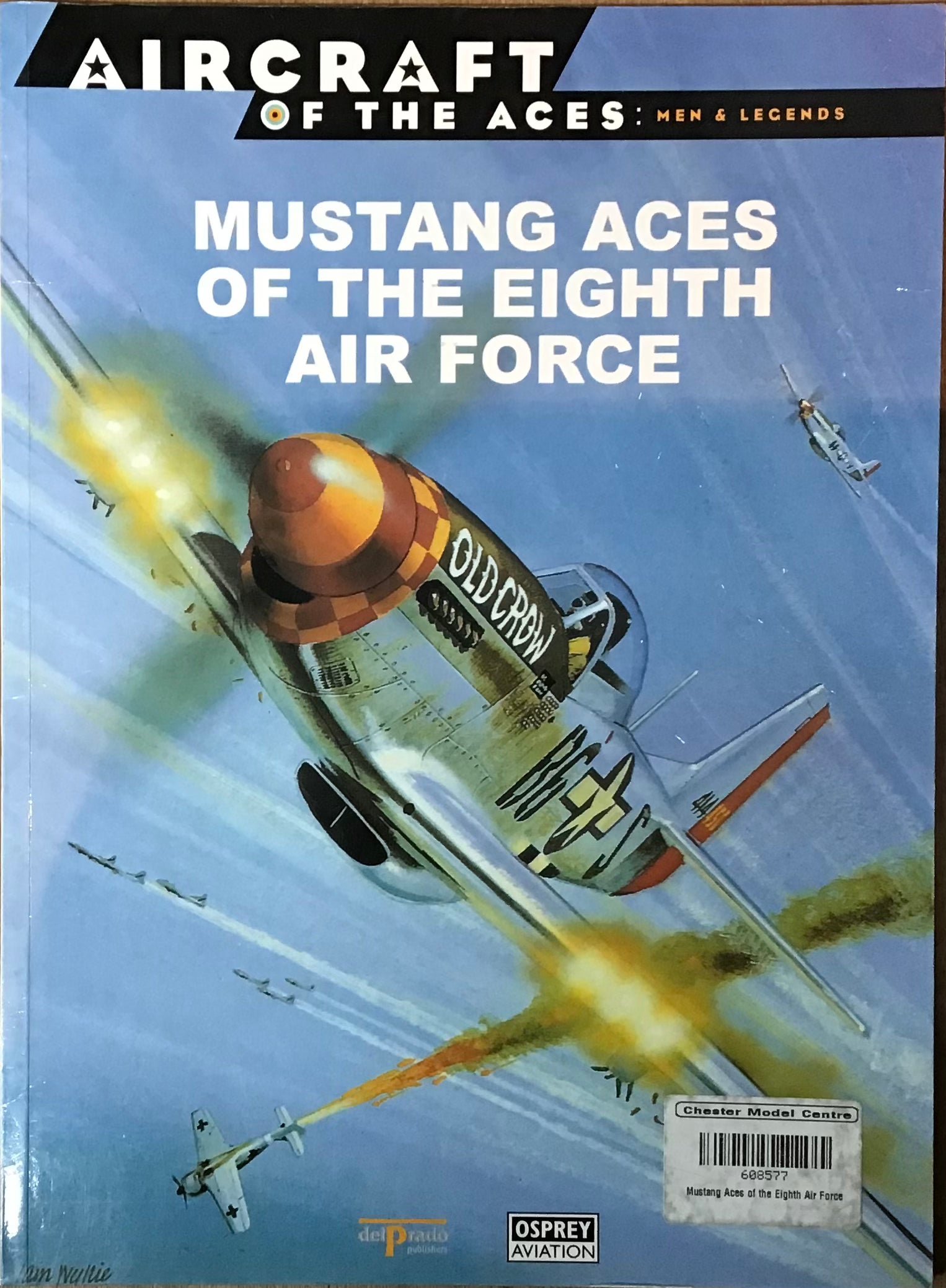 Mustang Aces Of The Eighth Air Force - Osprey - Chester Model Centre