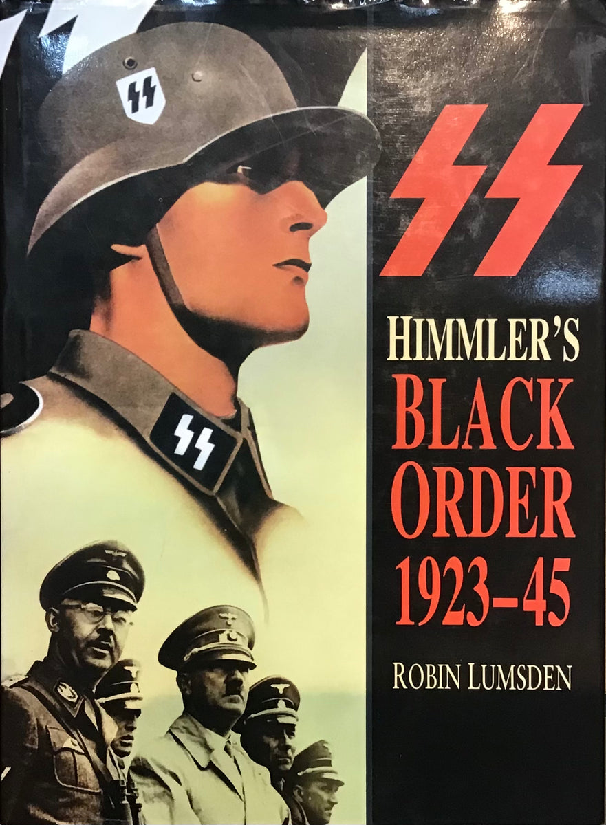 Himmler's Black Order 1923-45 by Robin Lumsden | Chester Model Centre