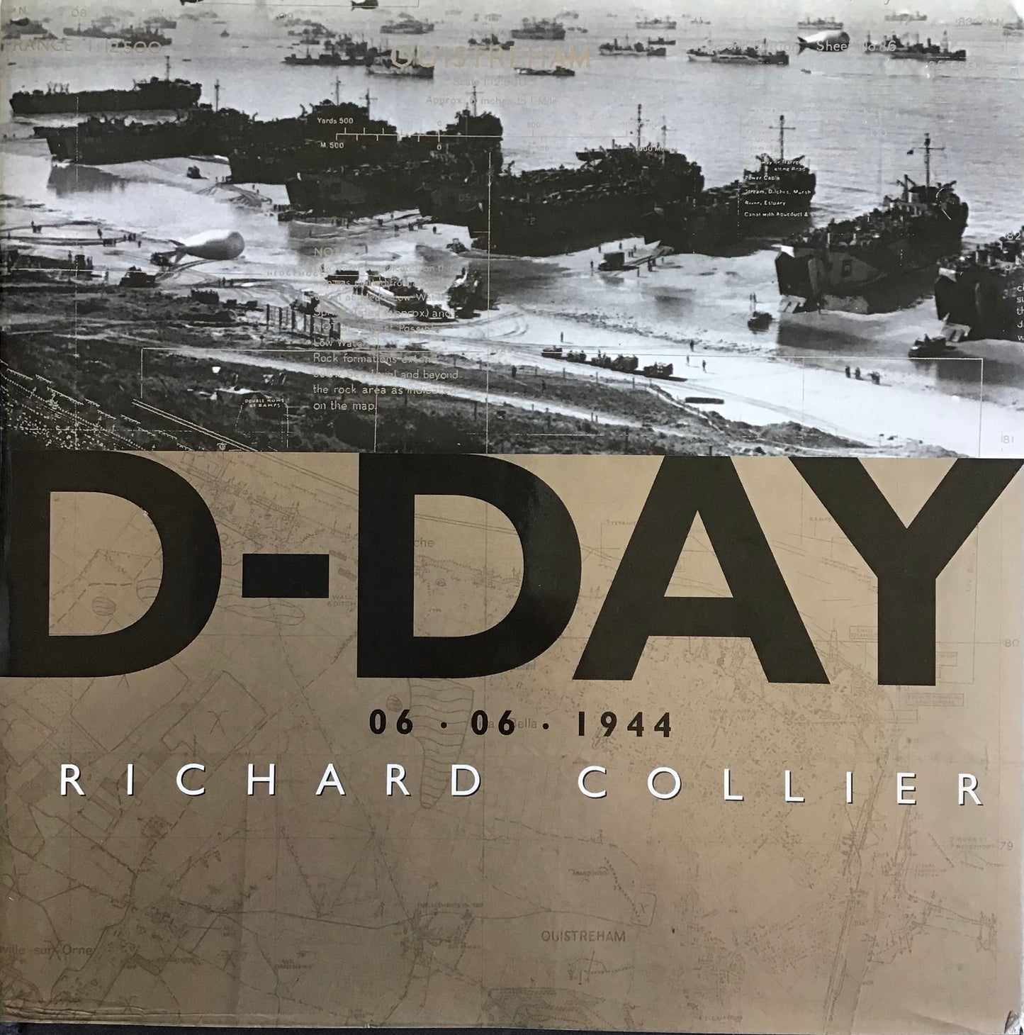 D-Day 06.06.1944 by Richard Collier - Chester Model Centre